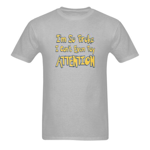 Unisex T-Shirt – Heavy Cotton Shirt – Attention – Grey Clothing Custom shirts 3