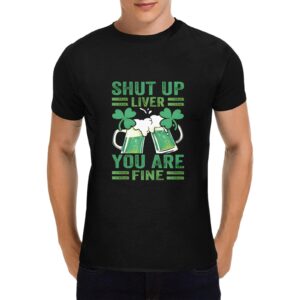 Unisex T-Shirt – Heavy Cotton Shirt – St. Patrick Tshirt Shut Up Liver 3 Clothing Funny Irish Tee