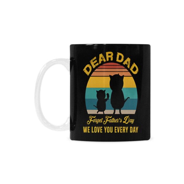 Ceramic Mug – Father’s Day – Everyday – 11 oz White Coffee Mug Drinkware ceramic coffee mug 2