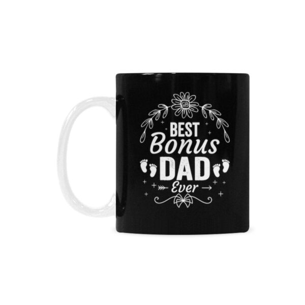 Ceramic Mug – Father’s Day – Bonus Dad – 11 oz White Coffee Mug Drinkware ceramic coffee mug 2