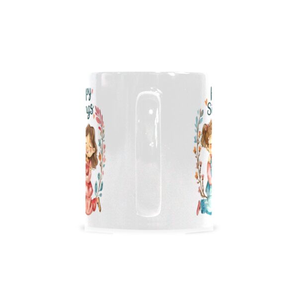 Ceramic Mug – 11 oz White Coffee Mug – Sibling’s Day Gift – Ladies Drinkware ceramic coffee mug 3