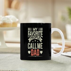 Ceramic Mug – Father’s Day – Favorites – 11 oz White Coffee Mug Drinkware ceramic coffee mug