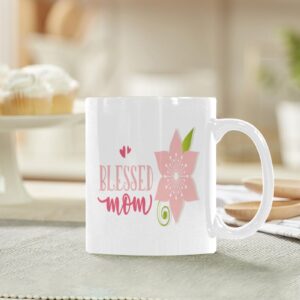Ceramic Mug – 11 oz White Coffee Mug – Mother’s Day Gift – Blessed Drinkware ceramic coffee mug