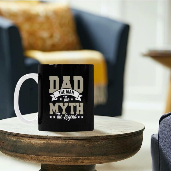 Ceramic Mug – Father’s Day – The Myth – 11 oz White Coffee Mug Drinkware ceramic coffee mug 6