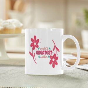 Ceramic Mug – 11 oz White Coffee Mug – Mother’s Day Gift – Greatest Drinkware ceramic coffee mug