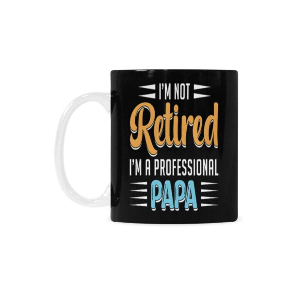 Ceramic Mug – Father’s Day – Retired – 11 oz White Coffee Mug Drinkware ceramic coffee mug 2