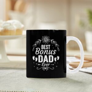 Ceramic Mug – Father’s Day – Bonus Dad – 11 oz White Coffee Mug Drinkware ceramic coffee mug