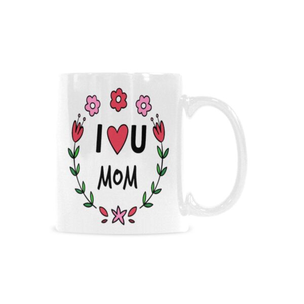 Ceramic Mug – 11 oz White Coffee Mug – Mother’s Day Gift – ILU Mom Drinkware ceramic coffee mug 7