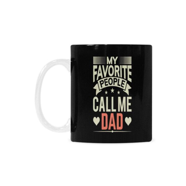 Ceramic Mug – Father’s Day – Favorites – 11 oz White Coffee Mug Drinkware ceramic coffee mug 2