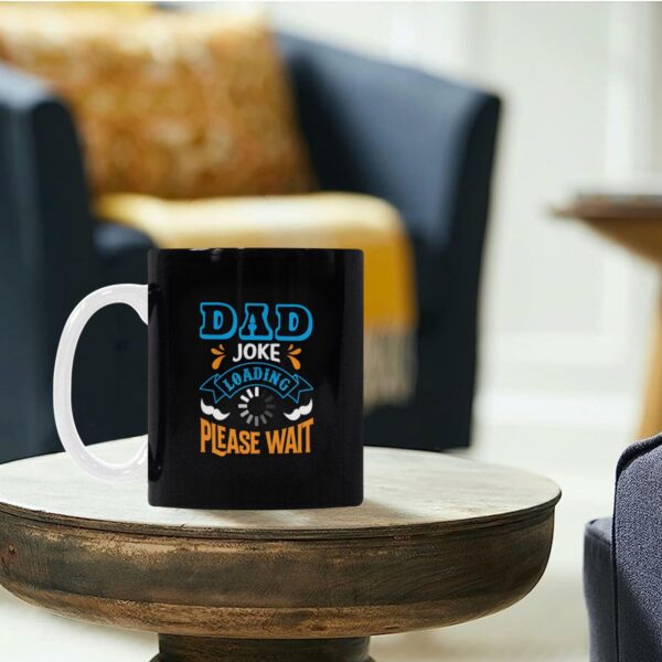 Ceramic Mug – Father’s Day – Dad Joke Loading – 11 oz White Coffee Mug Drinkware ceramic coffee mug 6