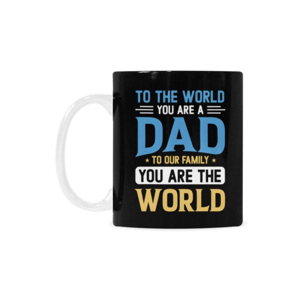 Ceramic Mug – Father’s Day – World – 11 oz White Coffee Mug Drinkware ceramic coffee mug 2