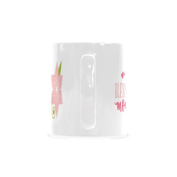 Ceramic Mug – 11 oz White Coffee Mug – Mother’s Day Gift – Blessed Drinkware ceramic coffee mug 3
