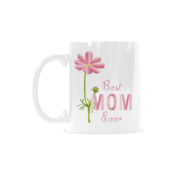 Ceramic Mug – 11 oz White Coffee Mug – Mother’s Day Gift – Best Ever Drinkware ceramic coffee mug 2
