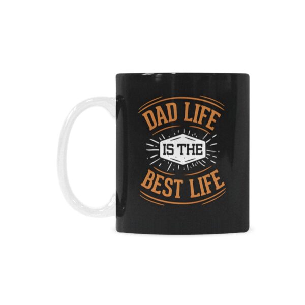Ceramic Mug – Father’s Day – Dad Life – 11 oz White Coffee Mug Drinkware ceramic coffee mug 2