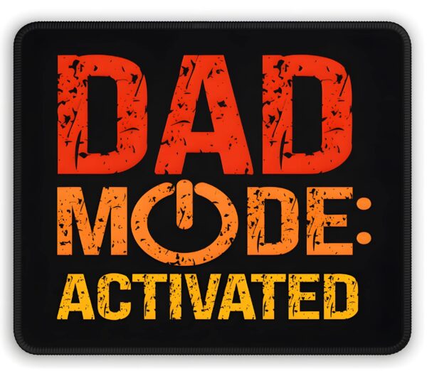 Mousepad – Rectangle Dad Mouse Pad – Activated – 10 in x 8 in Dad Pads Best Dad Mouse Pad 5
