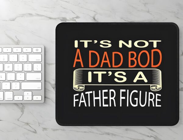 Mousepad – Rectangle Dad Mouse Pad – Father Figure – 10 in x 8 in Dad Pads Best Dad Mouse Pad