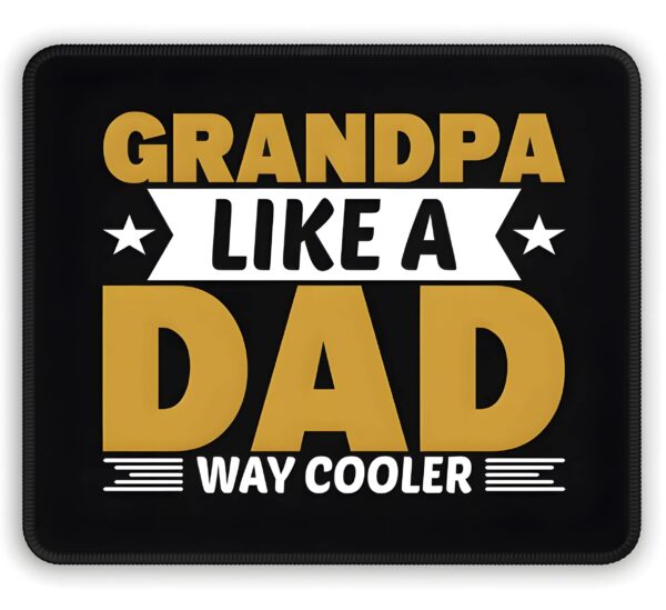 Mousepad – Rectangle Dad Mouse Pad – Grandpa – 10 in x 8 in Dad Pads Best Dad Mouse Pad 8