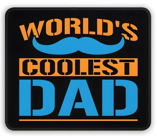 Mousepad – Rectangle Dad Mouse Pad – Coolest – 10 in x 8 in Dad Pads Best Dad Mouse Pad 7