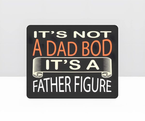 Mousepad – Rectangle Dad Mouse Pad – Father Figure – 10 in x 8 in Dad Pads Best Dad Mouse Pad 10