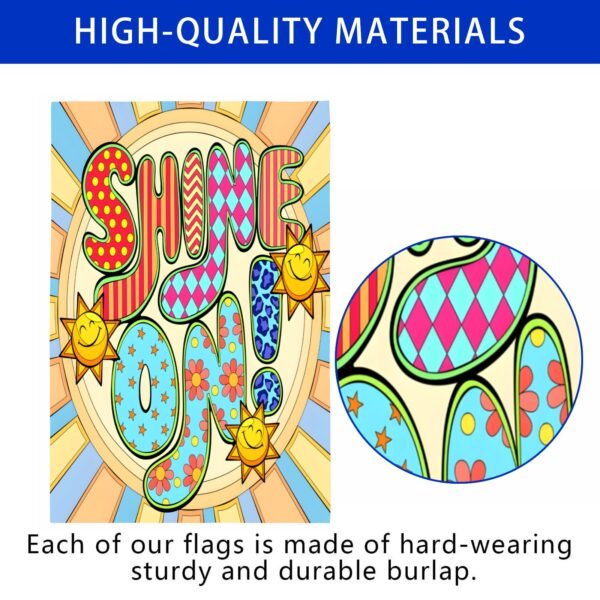 Linen Garden Flag – Spring and Summer Banner – Shine On 12×18 Garden Banner Flags Decorative Yard 5